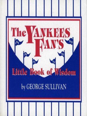 cover image of The Yankees Fan's Little Book of Wisdom